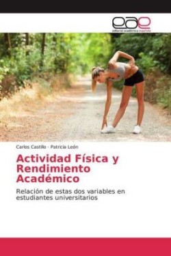 Actividad Física y Rendimiento Académico