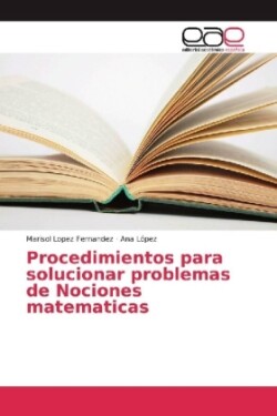 Procedimientos para solucionar problemas de Nociones matematicas