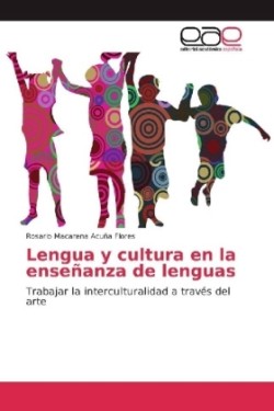 Lengua y cultura en la enseñanza de lenguas