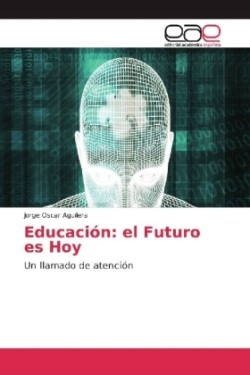 Educación: el Futuro es Hoy