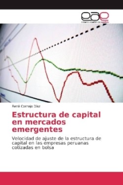Estructura de capital en mercados emergentes