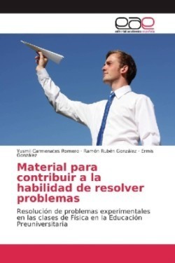 Material para contribuir a la habilidad de resolver problemas