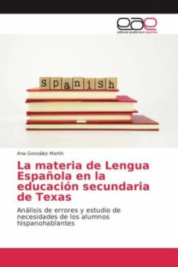 La materia de Lengua Española en la educación secundaria de Texas