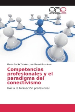 Competencias profesionales y el paradigma del conectivismo
