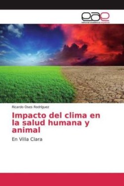 Impacto del clima en la salud humana y animal
