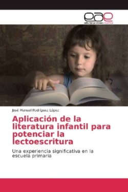 Aplicación de la literatura infantil para potenciar la lectoescritura