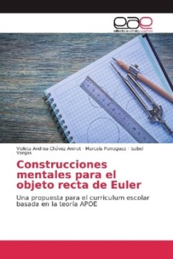 Construcciones mentales para el objeto recta de Euler