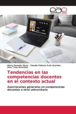 Tendencias en las competencias docentes en el contexto actual