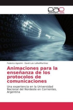 Animaciones para la enseñanza de los protocolos de comunicaciones