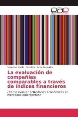 evaluación de compañías comparables a través de índices financieros