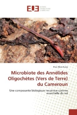Microbiote des Annélides Oligochètes (Vers de Terre) du Cameroun