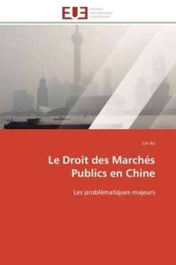 Droit Des March�s Publics En Chine