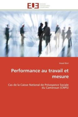 Performance Au Travail Et Mesure