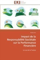 Impact de la responsabilité sociétale sur la performance financière