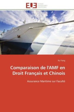 Comparaison de l'amf en droit français et chinois