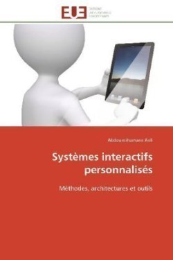 Systèmes interactifs personnalisés