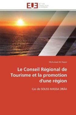 conseil régional de tourisme et la promotion d'une région