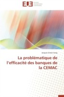 Problématique de L Efficacité Des Banques de la Cemac