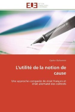 L'Utilité de la Notion de Cause