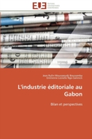 L'Industrie �ditoriale Au Gabon