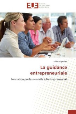 La Guidance Entrepreneuriale