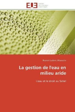 La gestion de l'eau en milieu aride