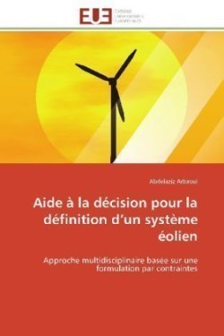 Aide À La Décision Pour La Définition D Un Système Éolien