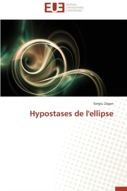 Hypostases de l'Ellipse