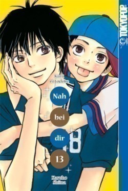 Nah bei dir - Kimi ni todoke. Bd.13