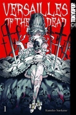 Versailles of the Dead. Bd.1