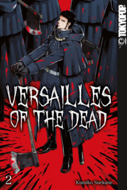 Versailles of the Dead. Bd.2