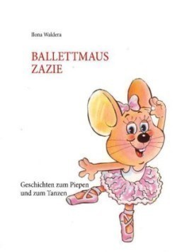 Ballettmaus Zazie