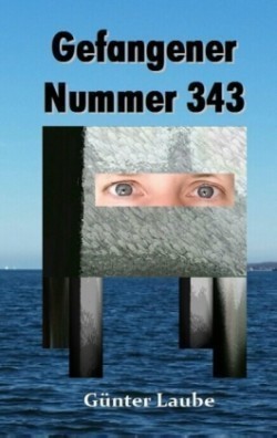 Gefangener Nummer 343