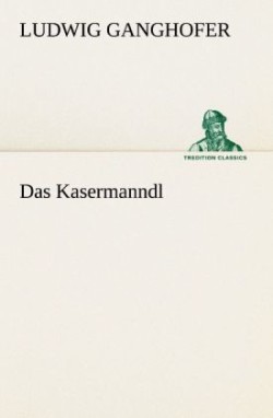 Kasermanndl