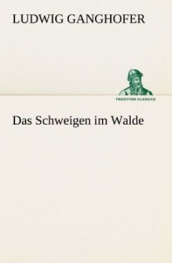 Schweigen Im Walde