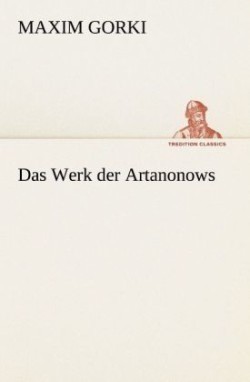 Das Werk Der Artanonows