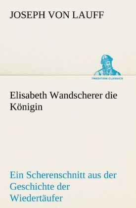 Elisabeth Wandscherer Die Konigin