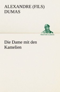 Dame mit den Kamelien