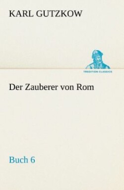 Zauberer von Rom, Buch 6