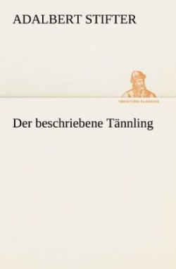 Beschriebene Tannling