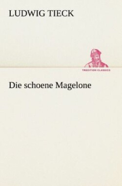 Schoene Magelone