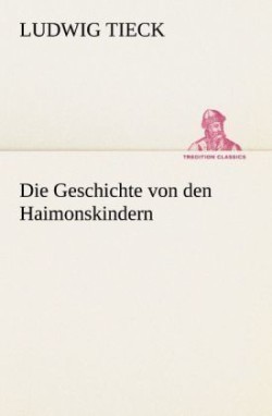 Geschichte Von Den Haimonskindern