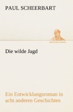 Wilde Jagd