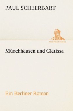 Munchhausen Und Clarissa