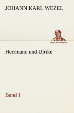 Herrmann Und Ulrike / Band 1