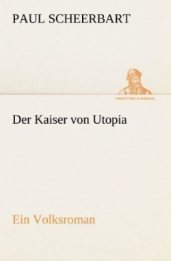 Kaiser von Utopia