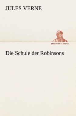 Schule der Robinsons