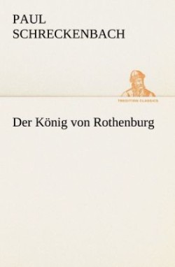 König von Rothenburg