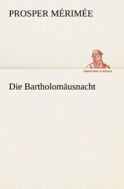 Bartholomäusnacht