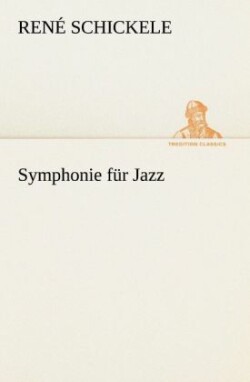 Symphonie für Jazz